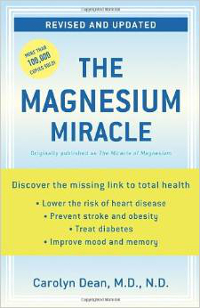 The Magnesium Miracle (Revised and Updated) 
